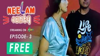 Exclusive web series featuring aunty Neelam in episode 3