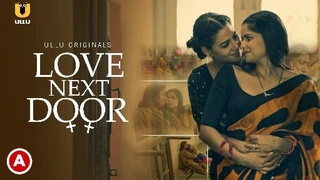 Love in the Neighbourhood: A steamy Hindi web series on Ullu